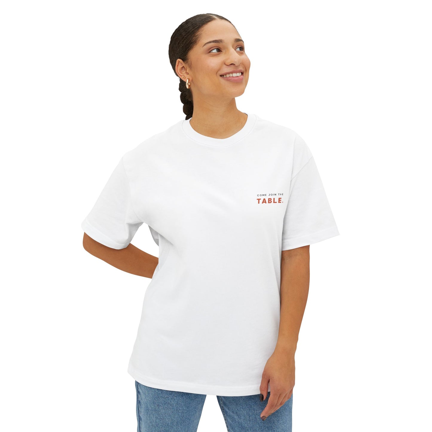 Join The Table - Unisex Oversized Boxy Tee