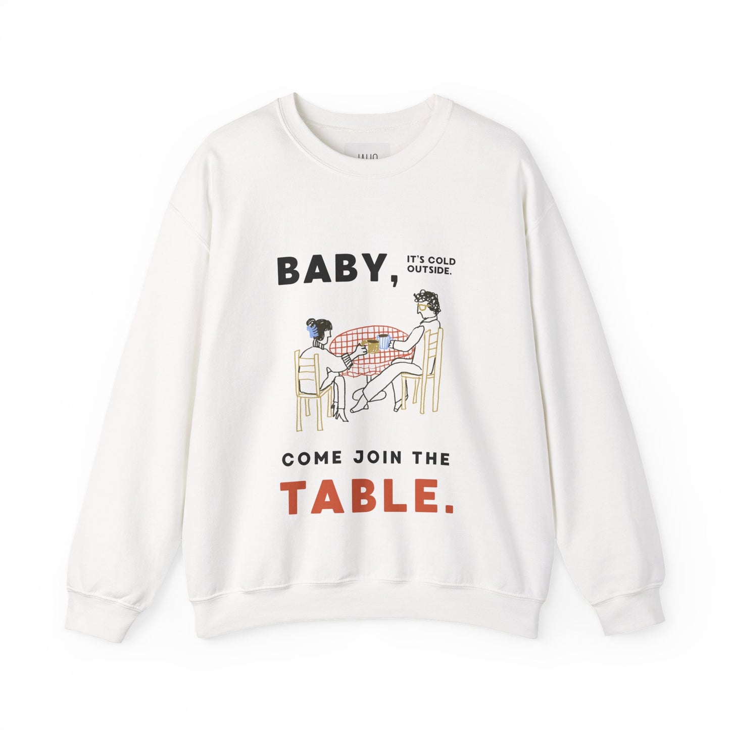 Join The Table - Unisex Sweatshirt Adults