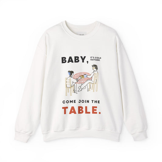 Join The Table - Unisex Sweatshirt Adults